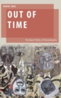 Out of Time : The Queer Politics of Postcoloniality - Book