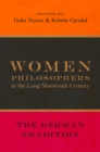 Women Philosophers in the Long Nineteenth Century : The German Tradition - eBook