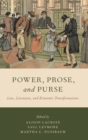 Power, Prose, and Purse : Law, Literature, and Economic Transformations - Book