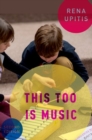 This Too is Music - Book