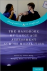 The Handbook of Language Assessment Across Modalities - Book