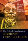 The Oxford Handbook of Communist Visual Cultures - eBook