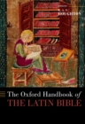 The Oxford Handbook of the Latin Bible - eBook