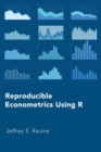 Reproducible Econometrics Using R - Book