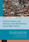 Doctrine, Practice, and Advocacy in the Inter-American Human Rights System - eBook