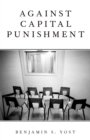 Against Capital Punishment - eBook