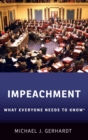Impeachment : What Everyone Needs to Know® - Book