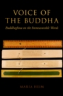Voice of the Buddha : Buddhaghosa on the Immeasurable Words - eBook