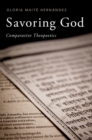 Savoring God : Comparative Theopoetics - Book