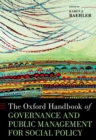 The Oxford Handbook of Governance and Public Management for Social Policy - Book