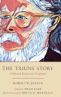 The Triune Story : Collected Essays on Scripture - Book