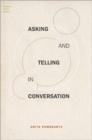 Asking and Telling in Conversation - Book