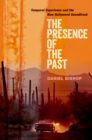 The Presence of the Past : Temporal Experience and the New Hollywood Soundtrack - eBook