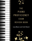 The Piano Proficiency Exam Review Book - Book