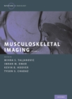 Musculoskeletal Imaging Volume 2 : Metabolic, Infectious, and Congenital Diseases; Internal Derangement of the Joints; and Arthrography and Ultrasound - Book