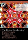 The Oxford Handbook of Evolutionary Psychology and Behavioral Endocrinology - eBook