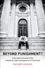 Beyond Punishment? : A Normative Account of the Collateral Legal Consequences of Conviction - eBook