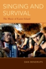 Singing and Survival : The Music of Easter Island - eBook