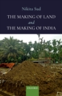 The Making of Land and the Making of India - eBook