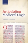 Articulating Medieval Logic - eBook