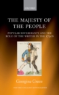 The Majesty of the People : Popular Sovereignty and the Role of the Writer in the 1790s - eBook