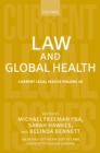 Law and Global Health : Current Legal Issues Volume 16 - eBook