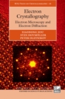 Electron Crystallography : Electron Microscopy and Electron Diffraction - eBook