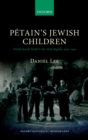 Petain's Jewish Children : French Jewish Youth and the Vichy Regime, 1940-1942 - eBook