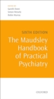 The Maudsley Handbook of Practical Psychiatry - eBook