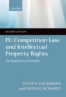 EU Competition Law and Intellectual Property Rights : The Regulation of Innovation - eBook