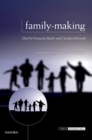 Family-Making : Contemporary Ethical Challenges - eBook