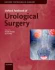 Oxford Textbook of Urological Surgery - eBook