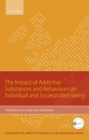 Impact of Addictive Substances and Behaviours on Individual and Societal Well-being - eBook