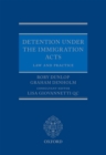 Detention under the Immigration Acts: Law and Practice - eBook