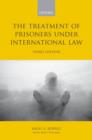 The Treatment of Prisoners under International Law - eBook
