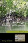 The Biology of Mangroves and Seagrasses - eBook