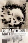 Form without Matter : Empedocles and Aristotle on Color Perception - eBook