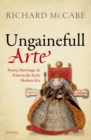 'Ungainefull Arte' : Poetry, Patronage, and Print in the Early Modern Era - eBook