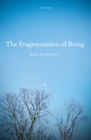 The Fragmentation of Being - eBook