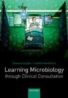 Learning Microbiology through Clinical Consultation - eBook