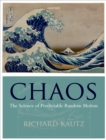 Chaos : The Science of Predictable Random Motion - eBook