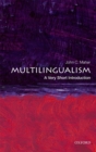 Multilingualism: A Very Short Introduction - eBook