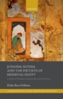 Judaism, Sufism, and the Pietists of Medieval Egypt : A Study of Abraham Maimonides and His Times - eBook