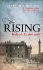 The Rising (Centenary Edition) : Ireland: Easter 1916 - eBook