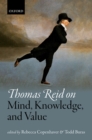 Thomas Reid on Mind, Knowledge, and Value - eBook