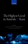 The Highest Good in Aristotle and Kant - eBook