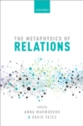 The Metaphysics of Relations - eBook