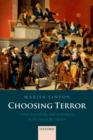 Choosing Terror : Virtue, Friendship, and Authenticity in the French Revolution - eBook