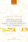 Applied Health Economics for Public Health Practice and Research - eBook