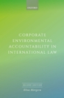 Corporate Environmental Accountability in International Law - eBook